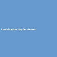 Exorbitantes Kupfer-Messer