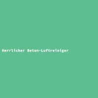 Herrlicher Beton-Luftreiniger