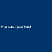 Mittelm&auml;&szlig;ige Gummi-Rutsche