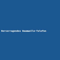 Hervorragendes Baumwolle-Telefon