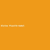 Kleine Plastik-Gabel