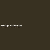 Wertige Seide-Hose