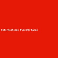 Unterhaltsame Plastik-Kanne